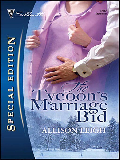 Title details for The Tycoon's Marriage Bid by Allison Leigh - Available